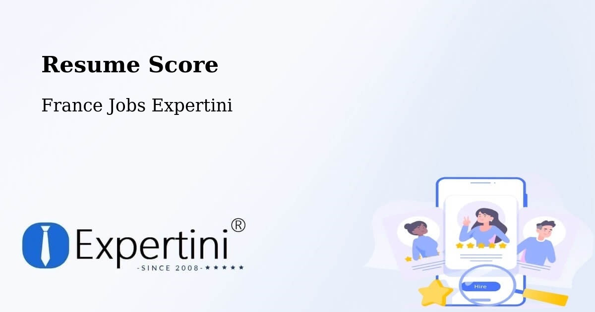 Resume Score & Job Description Match Tool – Chelles - France Jobs Expertini